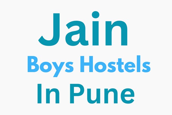 Hostels for Jain boys students in Pune.